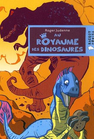 Au royaume des dinosaures