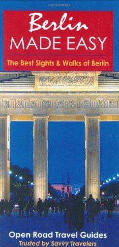 Berlin Made Easy (Open Road Travel Guides)