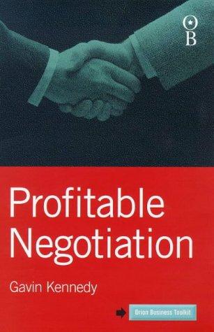 Profitable Negotiation (Orion Business Toolkit)