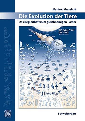 Die Evolution der Tiere: Das Begleitheft zum gleichnamigen Poster. Poster A1 und deutschsprachiges Begleitheft