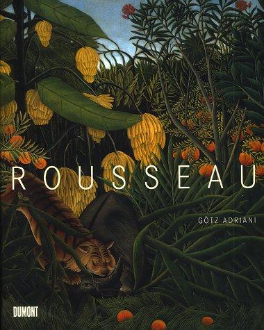 Henri Rousseau. Der Zöllner. Grenzgänger zur Moderne.