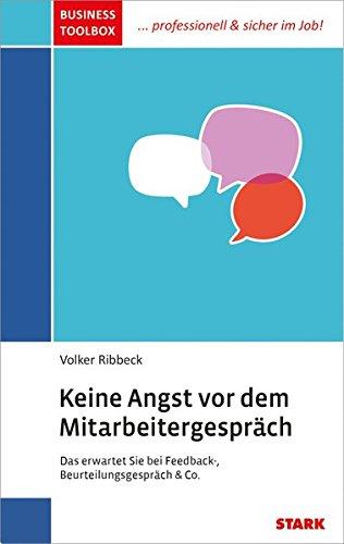 Volker Ribbeck: Business Toolbox "Keine Angst vor dem Mitarbeitergespräch"