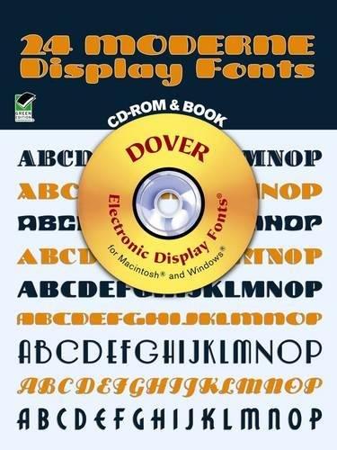 24 Moderne Display Fonts [With CDROM] (Dover Electronic Clip Art)