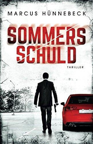 Sommers Schuld: Thriller