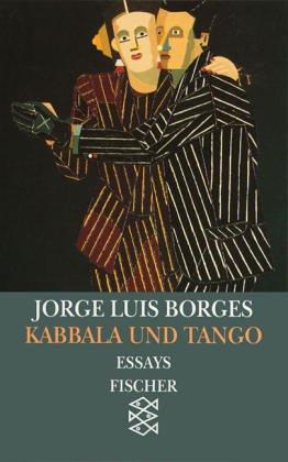 Kabbala und Tango: Essays 1930-1932: (Band 2)