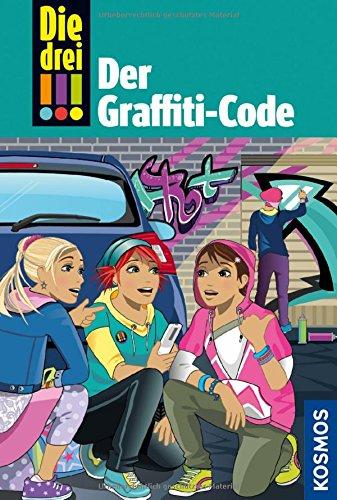 Die drei !!!, 64, Der Graffiti-Code