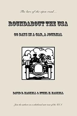 ROUNDABOUT THE USA: 60 DAYS IN A CAR, A JOURNAL