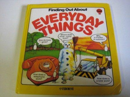 Everyday Things:Things That Go,Things Outdoors and Things at Home (Finding Out About)