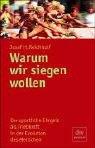 Warum wir siegen wollen: Der sportliche Ehrgeiz als Triebkraft in der Evolution des Menschen