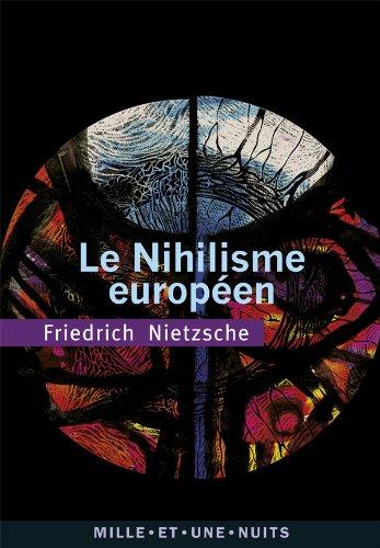 Le nihilisme européen