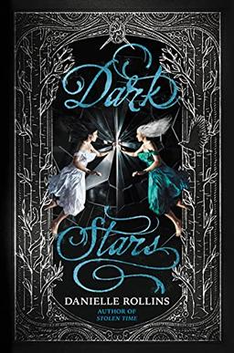 Dark Stars (Dark Stars, 3, Band 3)