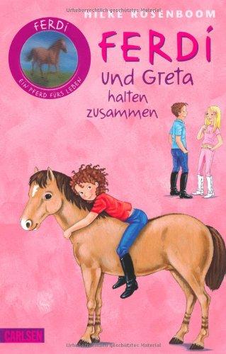 Ferdi, Band 3: Ferdi - und Greta halten zusammen