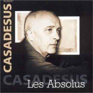 Absolus de Robert Casadesus