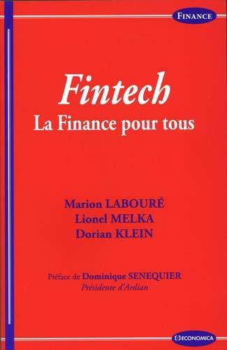 Fintech : la finance pour tous