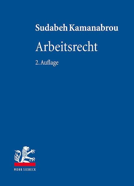 Arbeitsrecht (Lehrbuch zum Privatrecht)