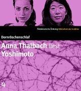 Anna Thalbach liest Yoshimoto. 2 CDs. SZ Bibliothek der Erzähler