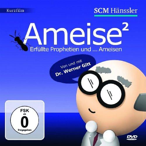 Ameise² - Erfüllte Prophetien und ... Ameisen