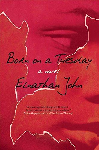 Born on a Tuesday: A Novel