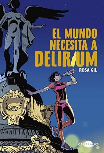 El mundo necesita a Delirium (Contraluz)