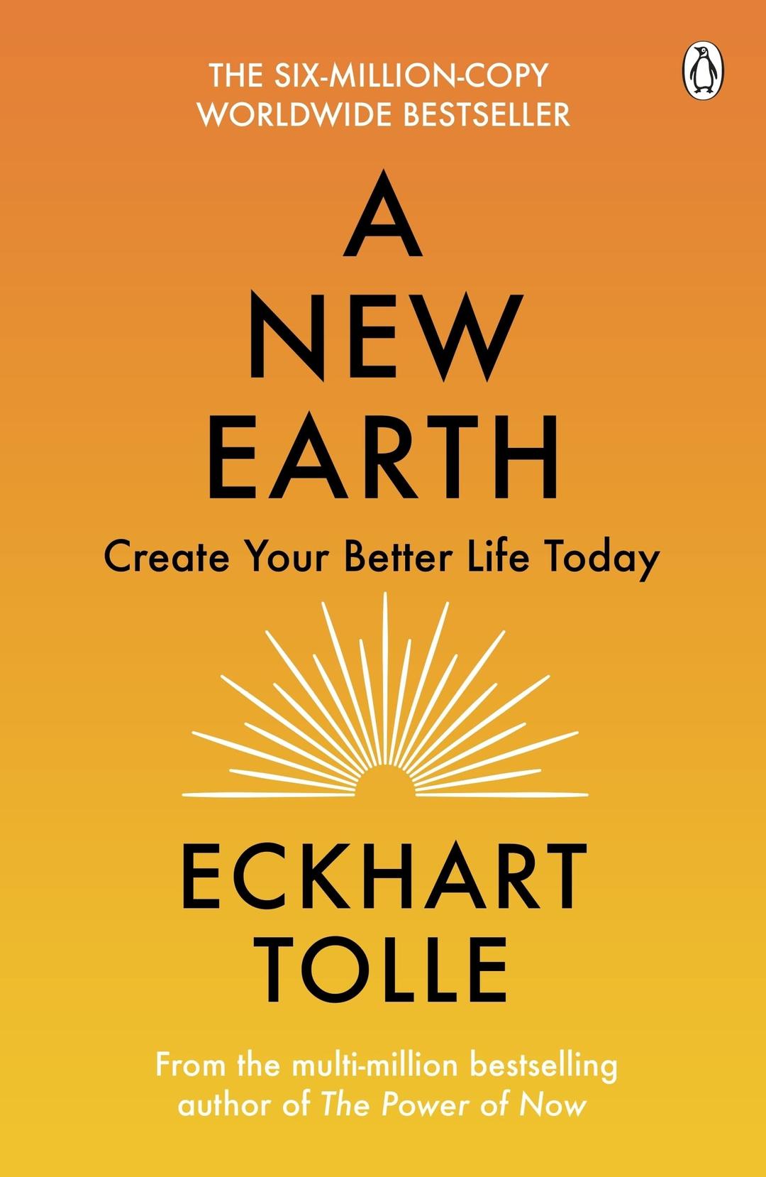 A New Earth: The life-changing follow up to The Power of Now. ‘My No.1 guru will always be Eckhart Tolle’ Chris Evans