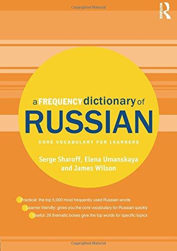 A Frequency Dictionary of Russian (Routledge Frequency Dictionaries)