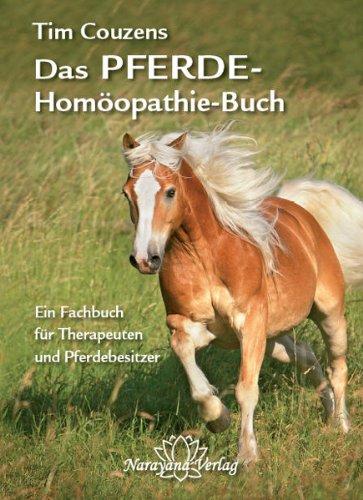 Das Pferde-Homöopathie-Buch