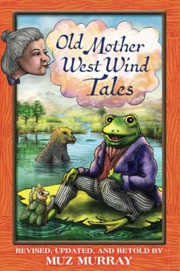 Old Mother West Wind Tales