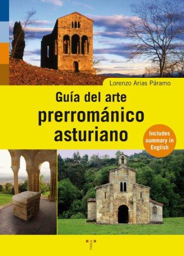 Guía del arte prerrománico (Asturias Libro a Libro (2ª época))