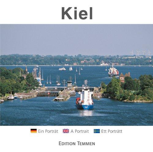 Kiel: Ein Portrait