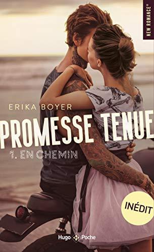 Promesse tenue. Vol. 1. En chemin