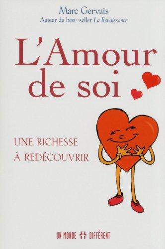 L'Amour de soi : Une richesse à redécouvrir