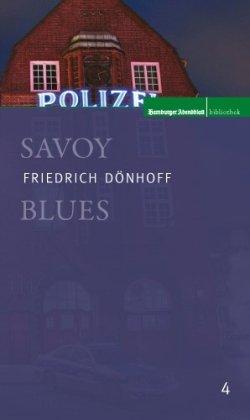 Savoy Blues: Ein Fall für Sebastian Fink