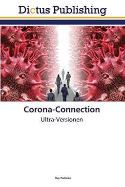 Corona-Connection: Ultra-Versionen