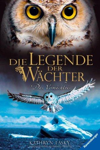 Die Legende der Wächter 9: Das Vermächtnis