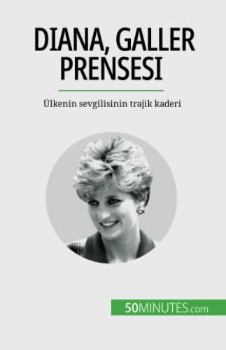 Diana, Galler Prensesi: Ülkenin sevgilisinin trajik kaderi