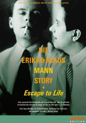 Die Erika und Klaus Mann Story - Escape to Life