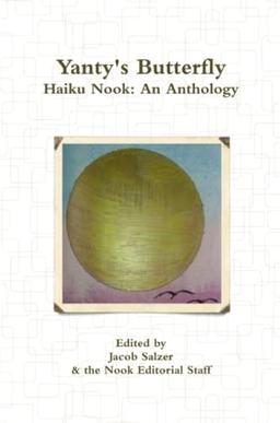 Yanty's Butterfly: Haiku Nook: An Anthology