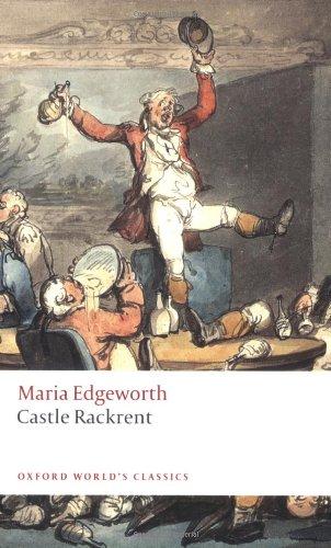 Castle Rackrent (Oxford World's Classics)