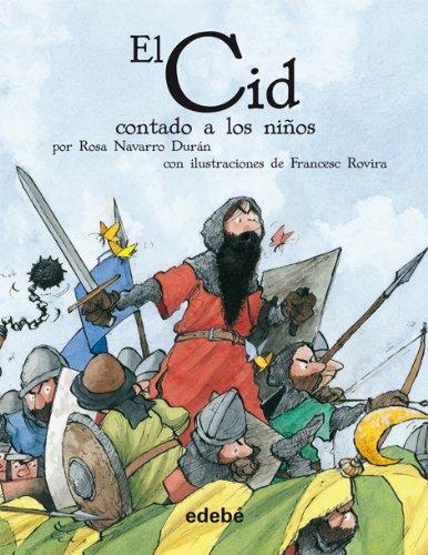 El Cid contado a los niños (Biblioteca escolar: Clásicos contados a los niños)