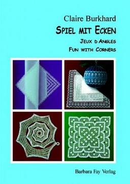 Spiel mit Ecken - Jeux d'Angles - Fun With Corners