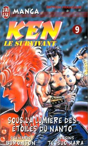 Ken le survivant. Vol. 9. Sous la lumière des étoiles du Nanto