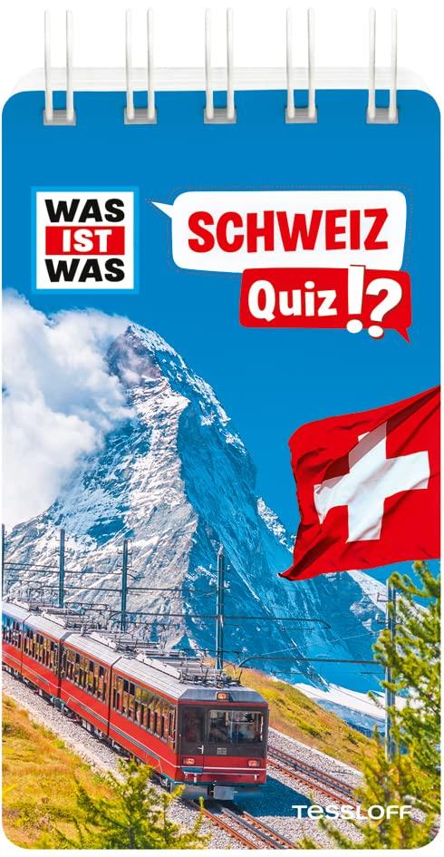 WAS IST WAS Quiz Schweiz (WAS IST WAS Quizblöcke)