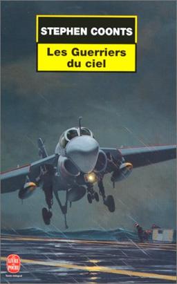 Les guerriers du ciel