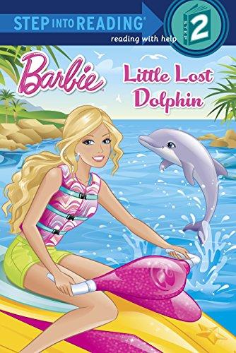 Little Lost Dolphin (Barbie) (Step into Reading)