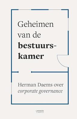 Geheimen van de bestuurskamer: Herman Daems over corporate governance