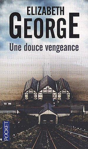 Une douce vengeance