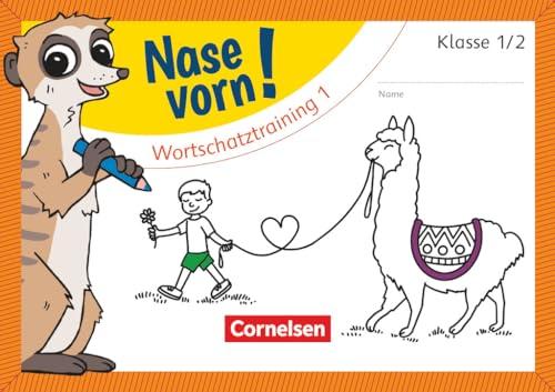 Nase vorn! - Deutsch - Übungshefte - 1./2. Schuljahr: Wortschatztraining 1 - Übungsheft