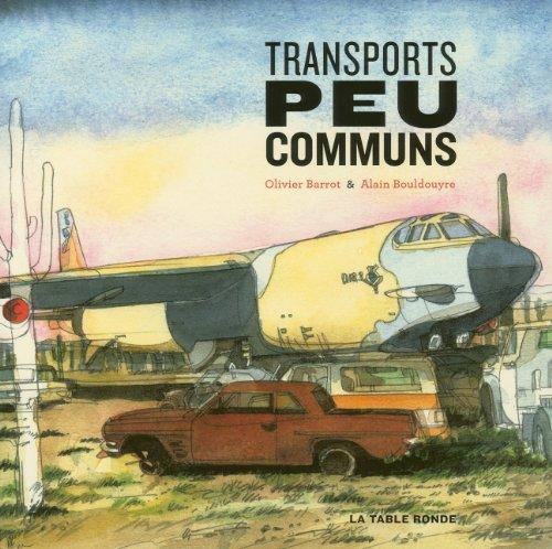 Transports peu communs