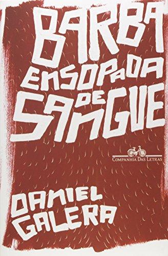 BARBA ENSOPADA DE SANGUE (Em Portuguese do Brasil)