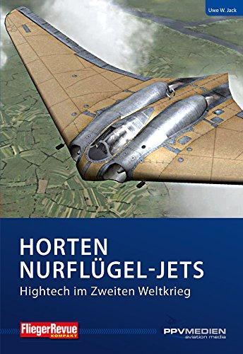 Horten Nurflügel-Jets (FliegerRevue kompakt)